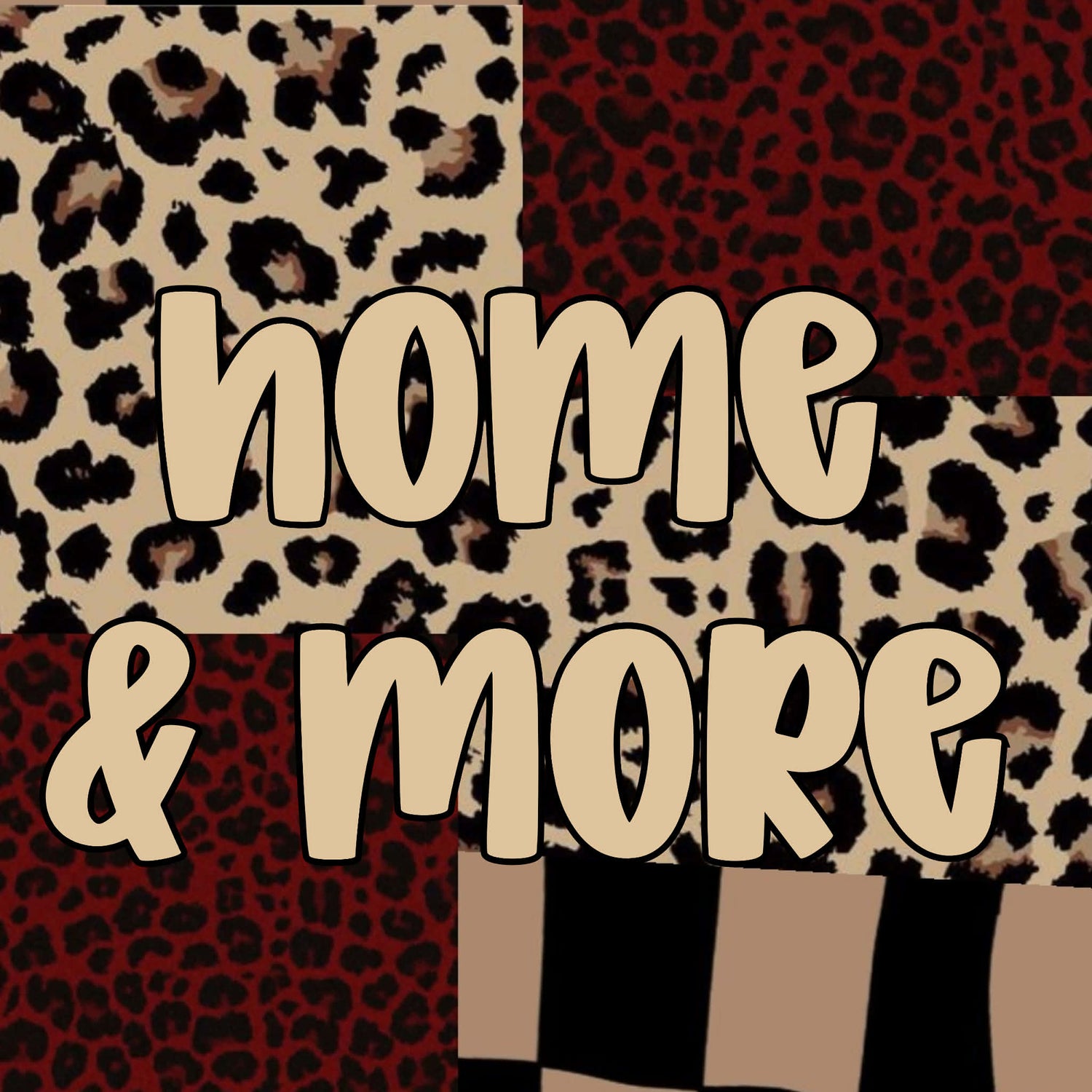 Home & More